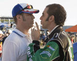 Will Ferrell and Sacha Baron Cohen in Talladega Nights: The Ballad of Ricky Bobby